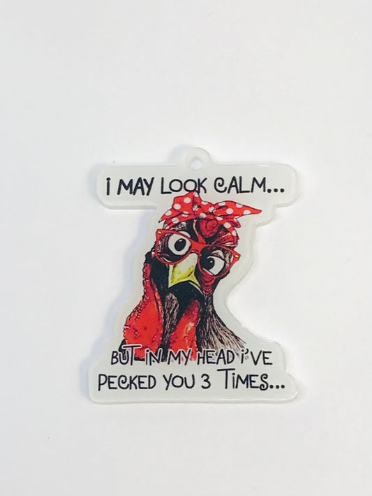 10 I May Look Calm In My Head I've Packed you 3 times Charm, Wholesale Acrylic Charm