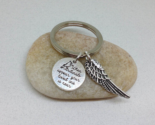When Cardinals Appear Your Love One Is Near KeyChain