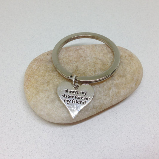 Always my Sister forever My Friend KeyChain, Sister gifts