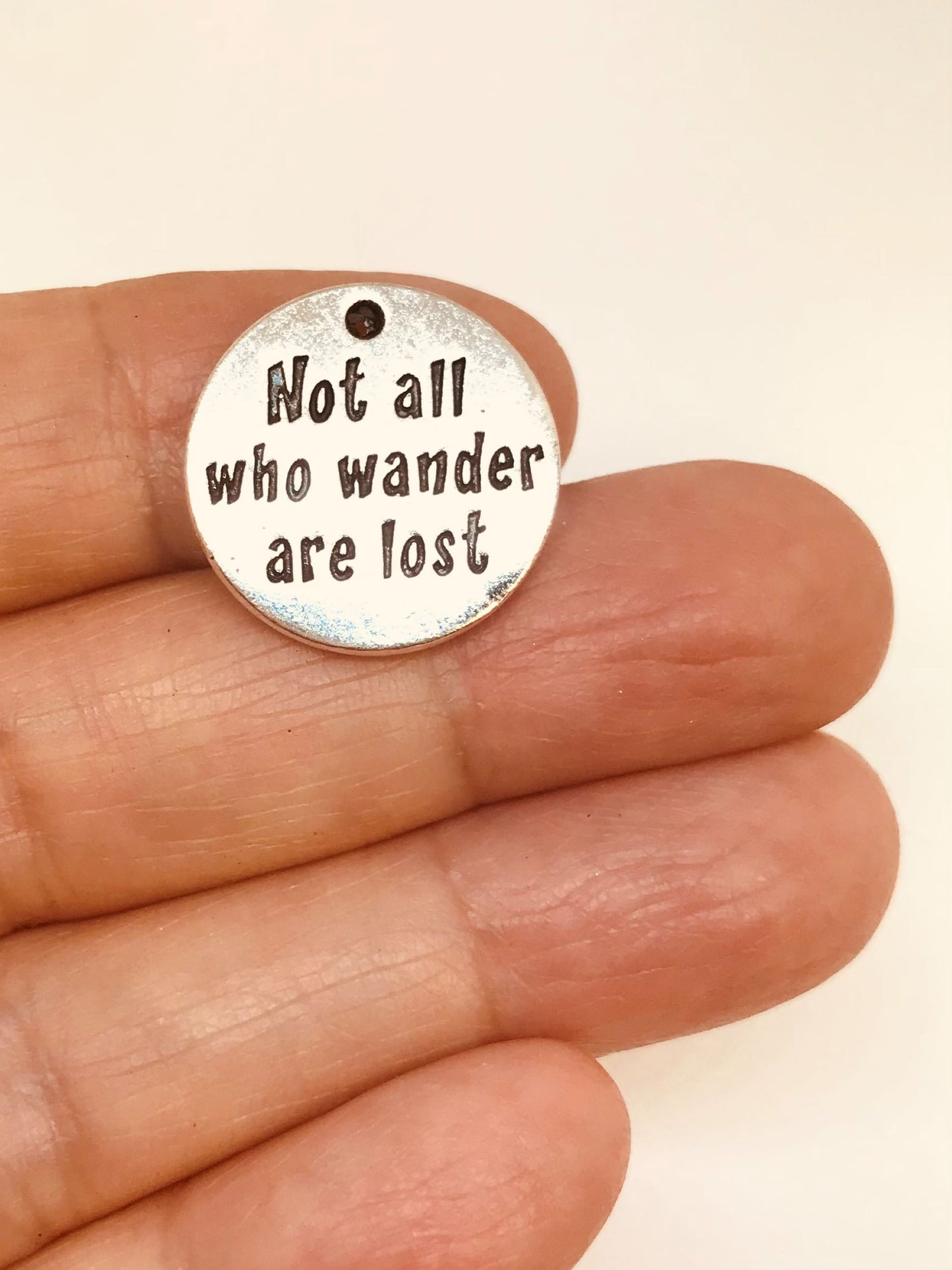 5 Not All Who Wander Are Lost charms
