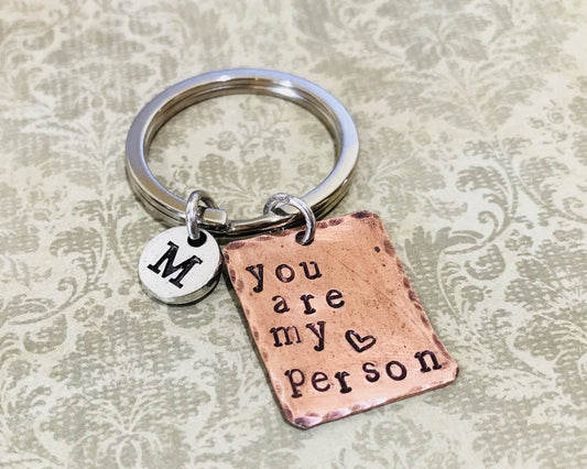 You Are My Person Key Chain Hand Stamped Copper Charm